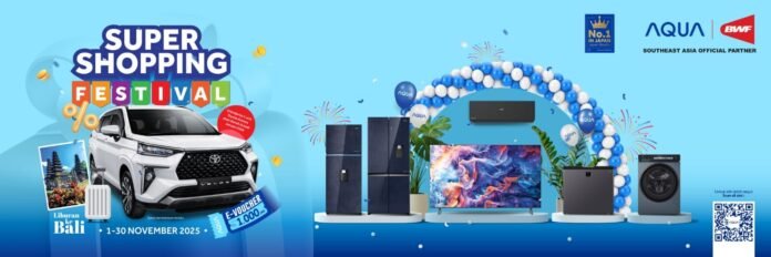 Promo AQUA Super Shopping Festival 2025