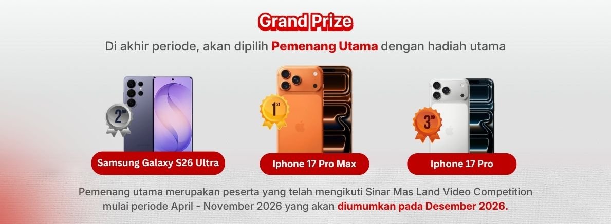 hadiah Grand Prize Sinar Mas Land Video Competition 2026