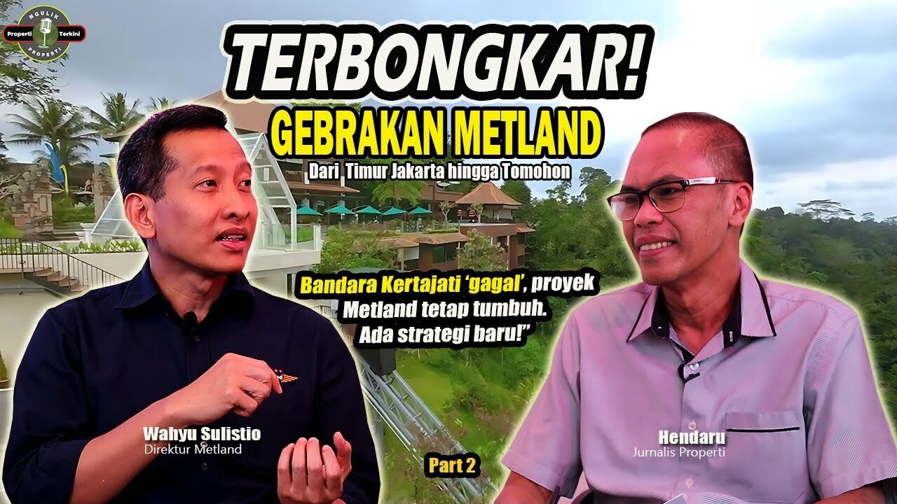 METLAND Reveals Its Potential from East Jakarta to Tomohon (Part 2)