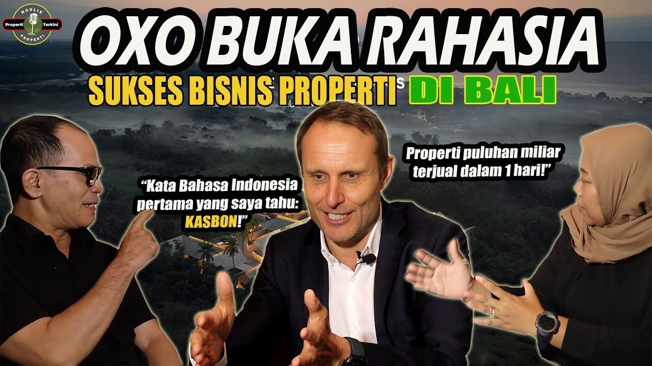 Bongkar Strategi Sukses OXO Group Bangun Properti Mewah di Bali ‪@oxoliving‬